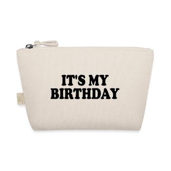 Its my birthday - Organic Pouch - nature - Front