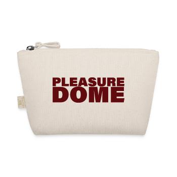 PLEASURE DOME - Organic Pouch - nature - Front
