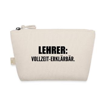 Lehrer: Vollzeit-Erklärbär - Bio-Täschchen - Natur - Vorne