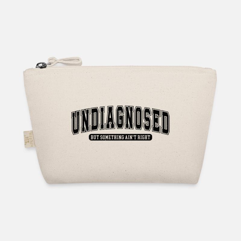 Undiagnosed: Something Ain't Right Gift Organic Pouch