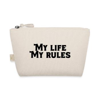 My Life My Rules – Tough Self-Confidence Quote - Organic Pouch - nature - Front