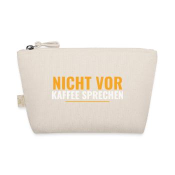 Nicht vor Kaffee sprechen – Shirt für Morgenmuffel - Bio-Täschchen - Natur - Vorne