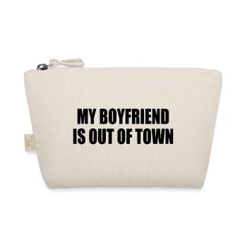 my boyfriend if out of town - Bio-Täschchen - Natur - Vorne