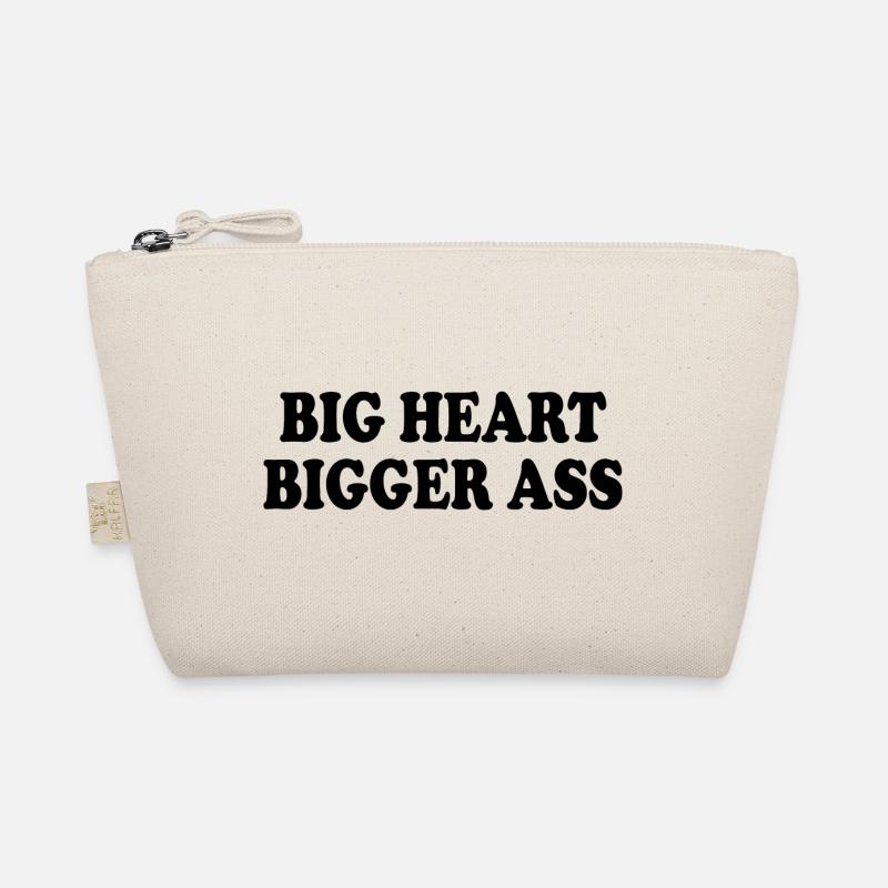 big heart bigger ass Organic Pouch