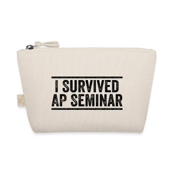 I Survived AP Seminar Sarcastic AP Quote, students - Organic Pouch - nature - Front