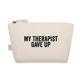 My therapist gave up - Organic Pouch - nature - Front
