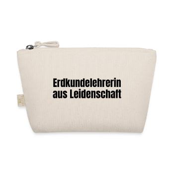 Erdkundelehrerin aus Leidenschaft Geo Geschenk - Bio-Täschchen - Natur - Vorne