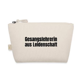 Gesangslehrerin aus Leidenschaft Gesang Geschenk - Bio-Täschchen - Natur - Vorne