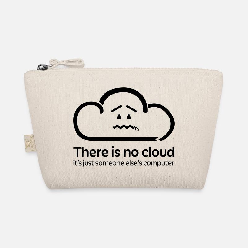 There Is No Cloud - Hollow Organic Pouch