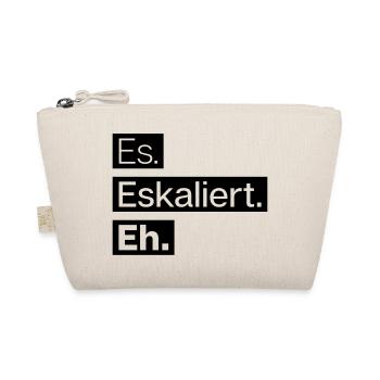 es. eskaliert. eh. - Bio-Täschchen - Natur - Vorne
