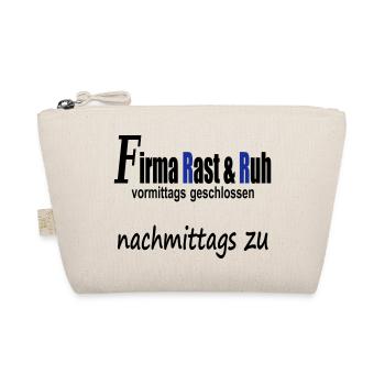 Firma Rast und Ruh vormittags geschlossen - Bio-Täschchen - Natur - Vorne