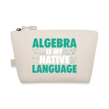 Algebra Mathematics | Math Mathematician Gift - Organic Pouch - nature - Front