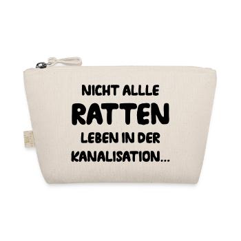 Nicht Alle Ratten Leben In Der Kanalisation Fun - Bio-Täschchen - Natur - Vorne