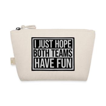 Both Teams Have Fun - Organic Pouch - nature - Front