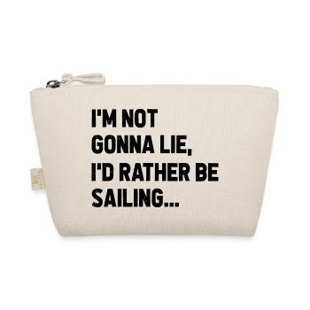 I'm Not Gonna Lie I'd Rather Be Sailing Captain Bo - Bio-Täschchen - Natur - Vorne