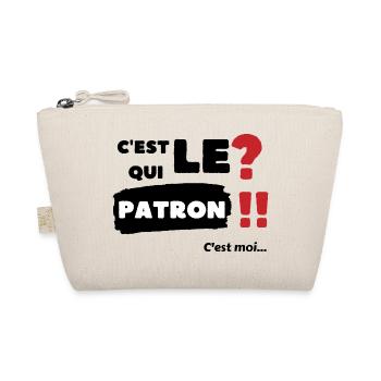 C'est qui le patron c'est moi - Trousse biologique - nature - Devant