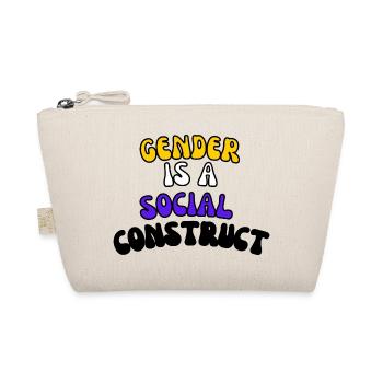 Gender Is A Social Construct - Organic Pouch - nature - Front