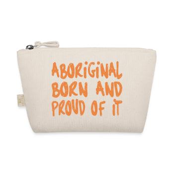 ABORIGINAL BORN AND PROUD OF IT - Bio-Täschchen - Natur - Vorne