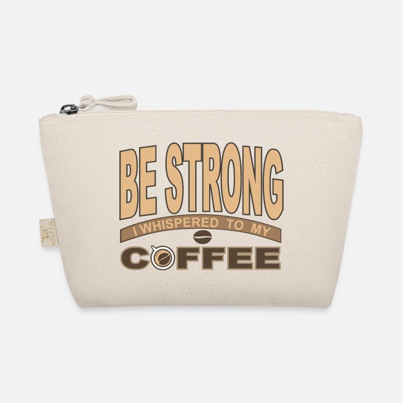 Sois fort J’ai chuchoté à mon café Trousse biologique