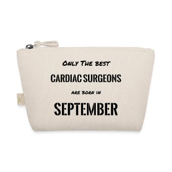 CARDIAC SURGEONS Are Born In SEPTEMBER - Organic Pouch - nature - Front