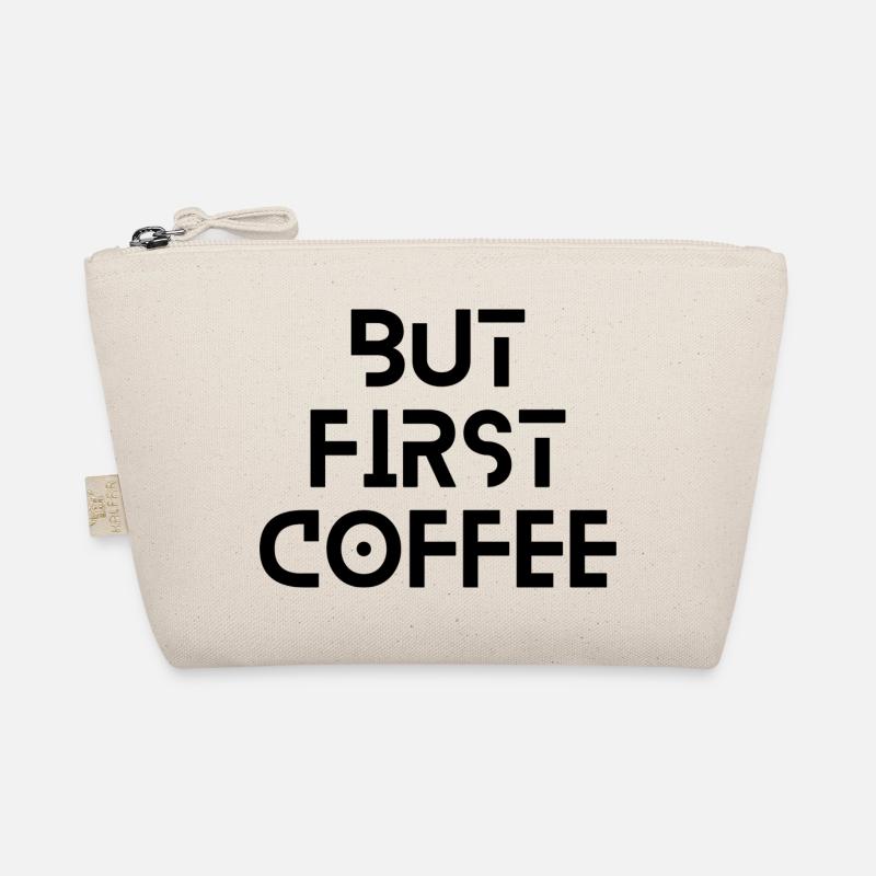 But First Coffee Bio-Täschchen