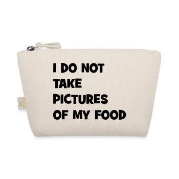 I do not take pictures of my food - Bio-Täschchen - Natur - Vorne