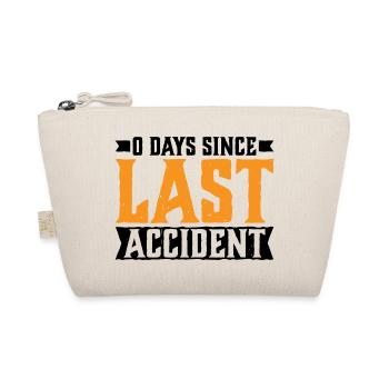 0 Days Since Last Accident 23 - Organic Pouch - nature - Front