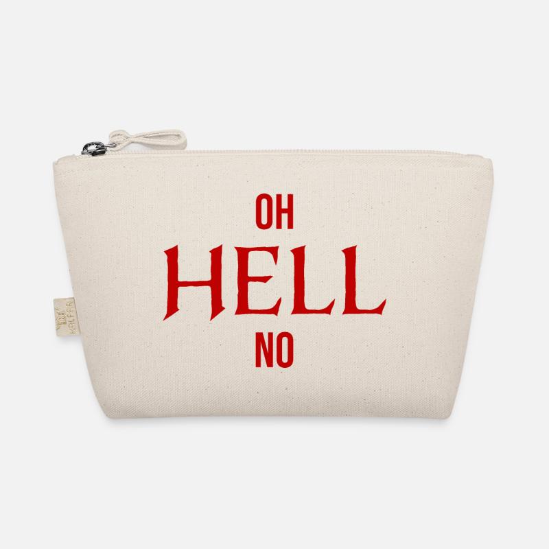 Oh Hell No Oh Hölle Nein Lustiger Sarkasmus Spruch Bio-Täschchen