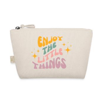 enjoy the little things - Organic Pouch - nature - Front