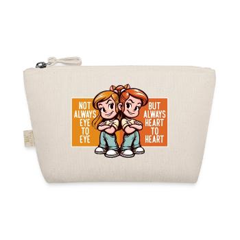 NOT ALWAYS EYE TO EYE BUT ALWAYS HEART TO HEART - Organic Pouch - nature - Front