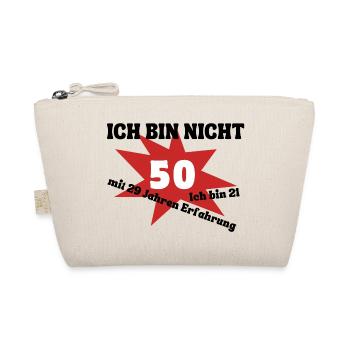 Je n’ai pas 50 ans, j’ai 21 ans et j’ai 29 ans d’expérience - Trousse biologique - nature - Devant