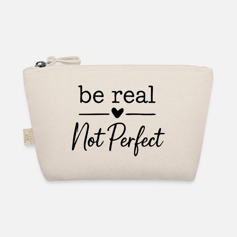 be real not perfect Bio-Täschchen