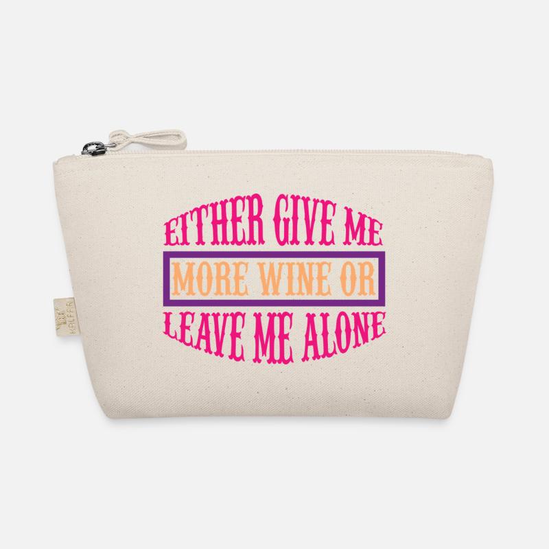 Donnez-moi plus de vin ou partez Trousse biologique