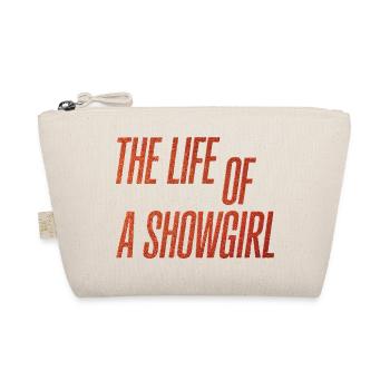 Das Leben eines Showgirls - Bio-Täschchen - Natur - Vorne