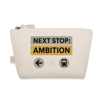 Next Stop: Ambition – Motivation Design - Bio-Täschchen - Natur - Vorne
