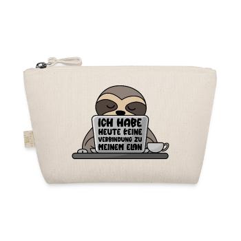 I have no connection to my élan today - Organic Pouch - nature - Front