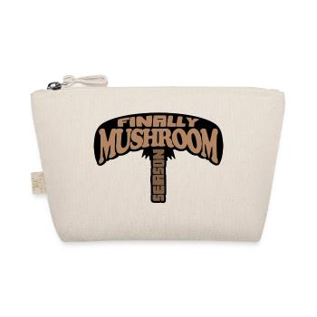 finally mushroom season design - Organic Pouch - nature - Front