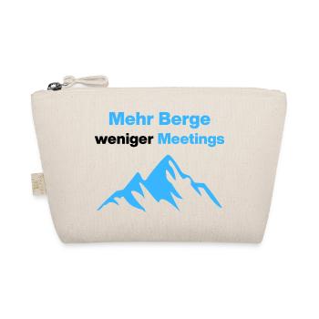 More mountains, fewer meetings, holidays, office - Organic Pouch - nature - Front