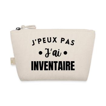 J’Peux Pas J’ai Inventaire Humour Travail - Trousse biologique - nature - Devant