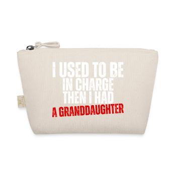 Be in Charge Then I Had A Daughter Funny dad - Organic Pouch - nature - Front