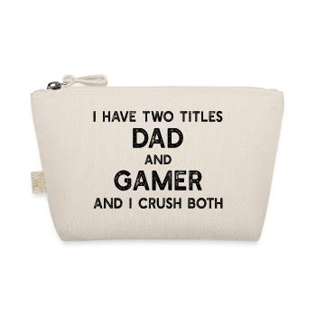 J’ai deux titres : Papa et Papa Gamer Papa Jeu - Trousse biologique - nature - Devant