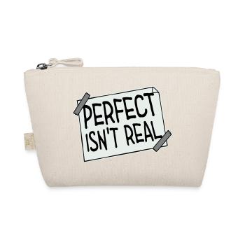 Perfect isn't real Perfekt Gibt Es Nicht Logo Text - Bio-Täschchen - Natur - Vorne