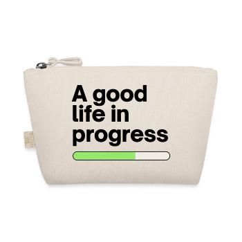 A good life in progress - Bio-Täschchen - Natur - Vorne