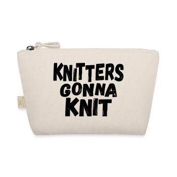 Stricken Strickerin Stricker - Knitters gonna knit - Bio-Täschchen - Natur - Vorne