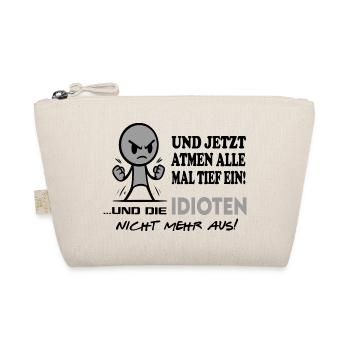 Einatmen Ausatmen Idioten-Sprüche Beleidigung Fun - Bio-Täschchen - Natur - Vorne