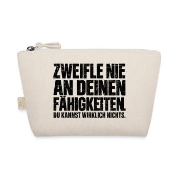 Zweifle nie an deinen Fähigkeiten - Bio-Täschchen - Natur - Vorne