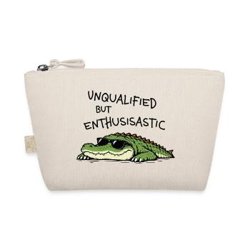 Unqualified but Enthusiastic – Lustiges Krokodil - Bio-Täschchen - Natur - Vorne