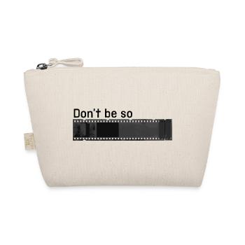 don't be so negative - Organic Pouch - nature - Front