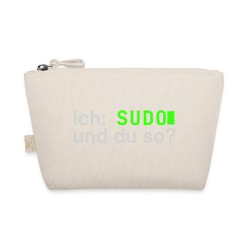 ich: SUDO und du so? Linux Spruch - Programmierer - Bio-Täschchen - Natur - Vorne