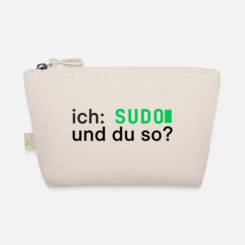 ich: SUDO und du so? Linux Programmierer - dunkel Bio-Täschchen